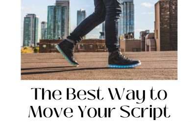 How to Move Your Script Forward